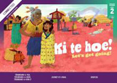 Connected 2022 Level 2 – Ki te hoe! | Let’s get going! cover.