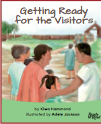 Getting ready for the visitors